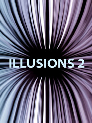 Illusions 2