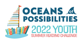 Summer Reading Challenge 2022: Oceans of Possibilities
