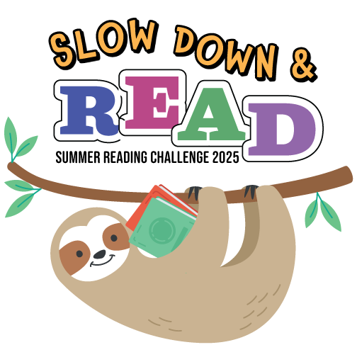 Reading sloth. Text reads: Summer Reading Challenge 2025: Slow Down & Read