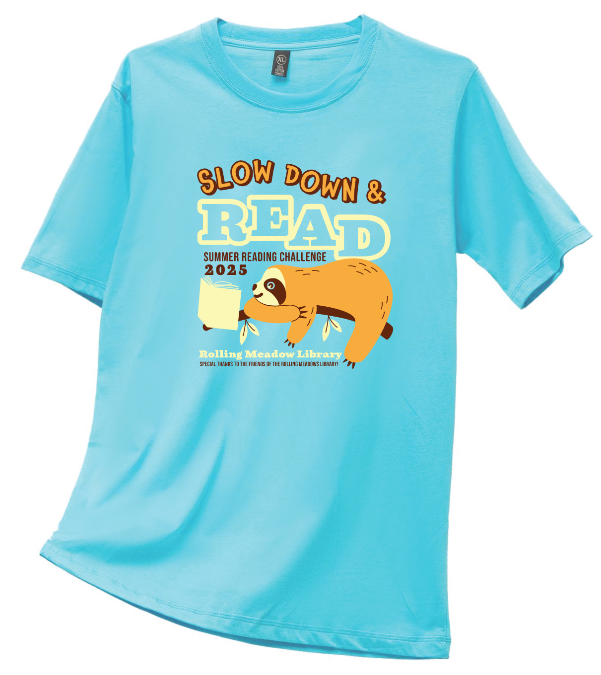 Light blue shirt with a graphic showing a sloth reading a book and 'Slow Down & Read'