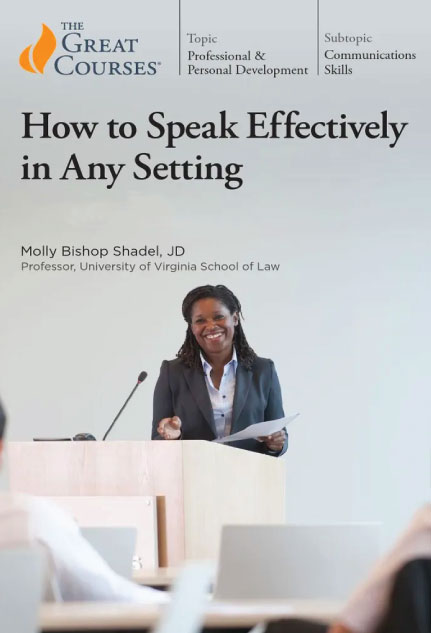How to Speak Effectively in Any Setting