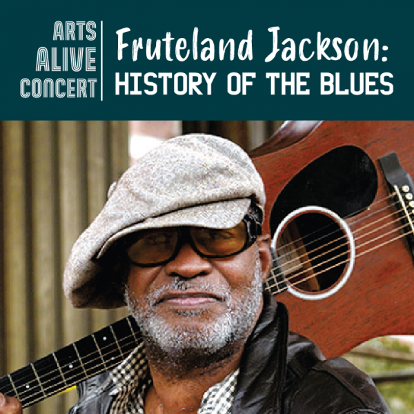 Image for event: Arts Alive Concert: Fruteland Jackson Plays the Blues