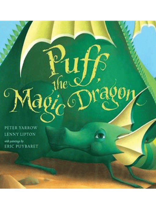 Puff, the Magic Dragon by Peter Yarrow