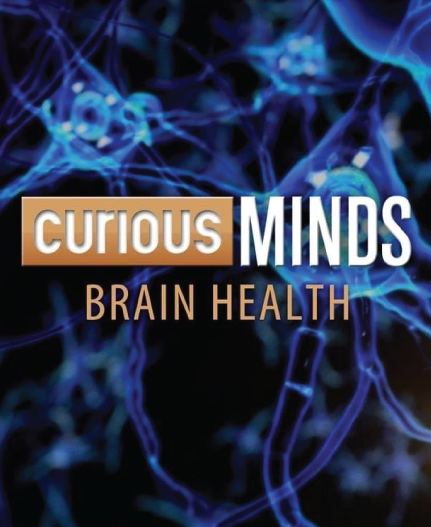 Curious Minds: Brain Health