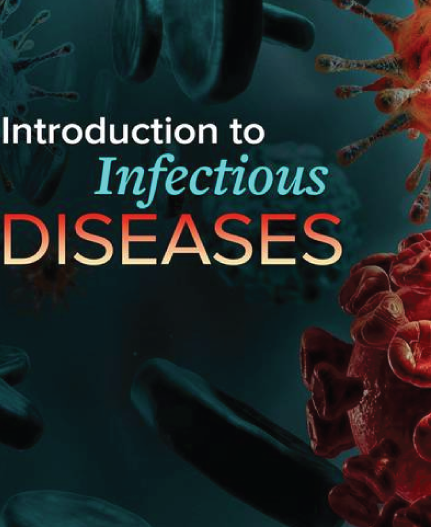 An Introduction to Infectious Diseases